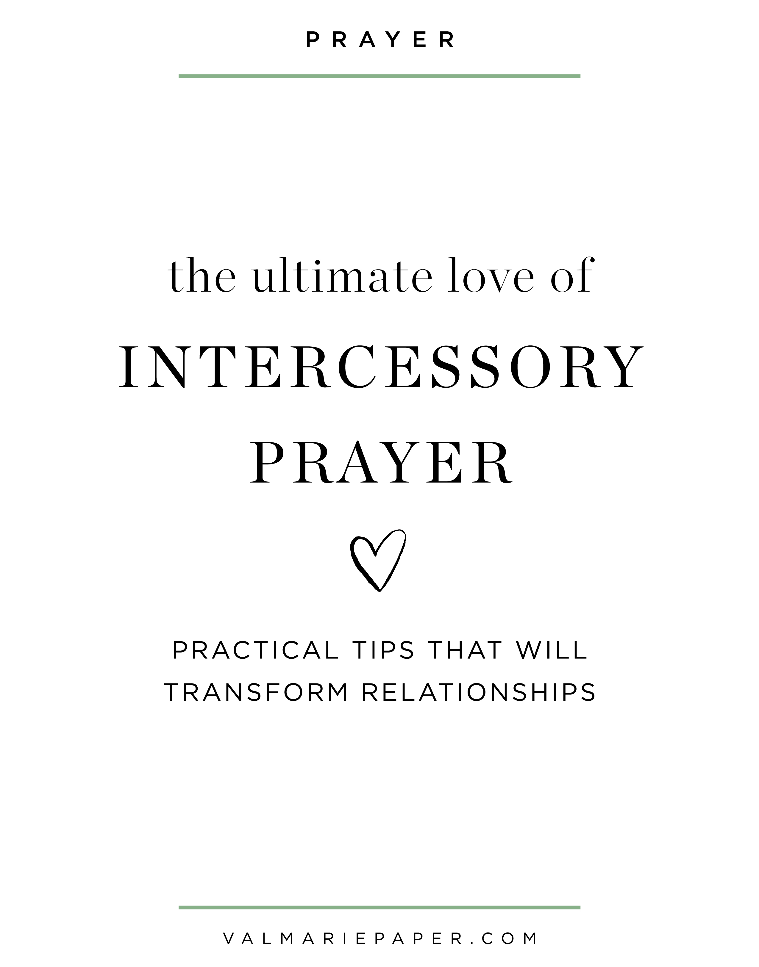 Intercessory prayer: how to add it to your quiet time • Val Marie Paper